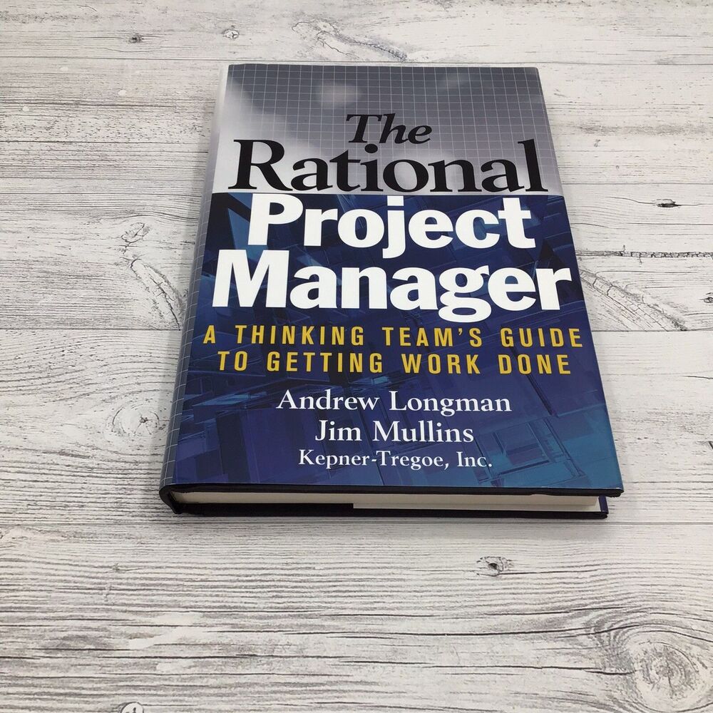 The Rational Project Manager Book NEW Project Management Leadership Business - Picture 3 of 8